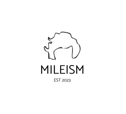 Mileism